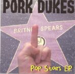 The Pork Dukes-Pop Stars – EP – CD